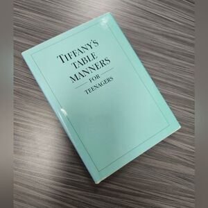 Tiffany's Table Manners For Teenagers Book